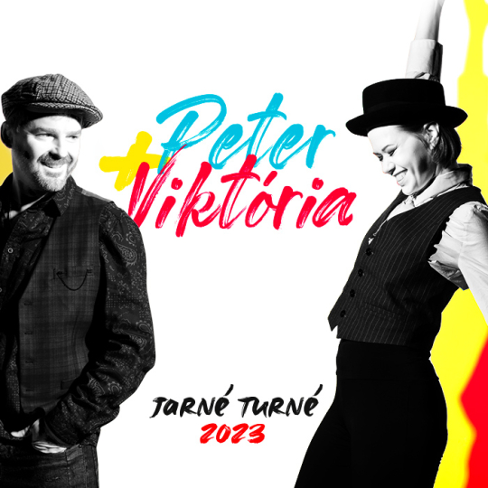 PETER A VIKTÓRIA Jarné turné 2023